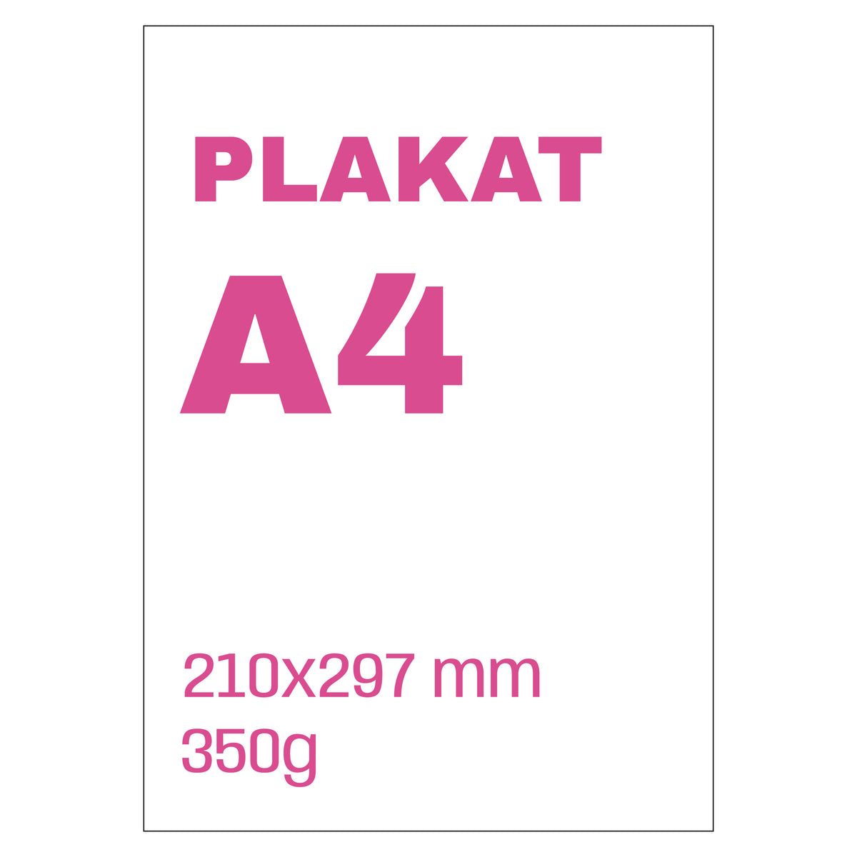 Plakat A4 350g kreda